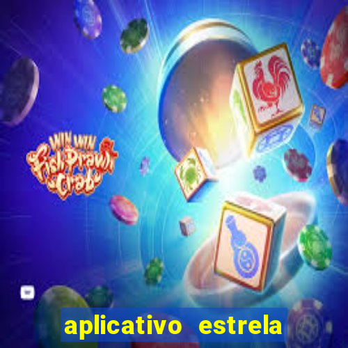 aplicativo estrela bet apk